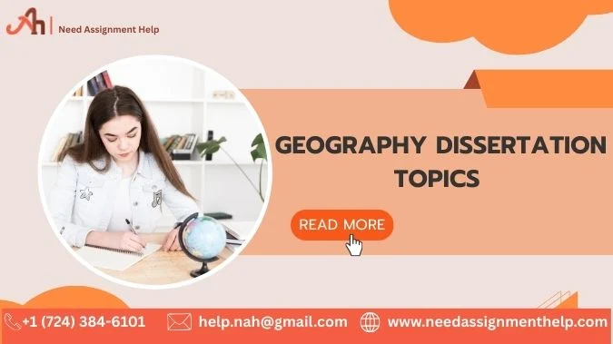 300+ Geography Dissertation Topics for PhD Students (2026 Guide)